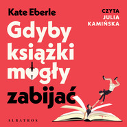 Gdyby książki mogły zabijać