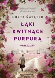 Łąki kwitnące purpurą