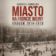 Miasto na froncie wojny