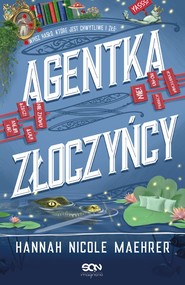 Agentka złoczyńcy