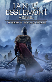 Assail. Imperium Malazańskie. Tom 6