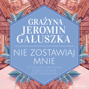 Nie zostawiaj mnie