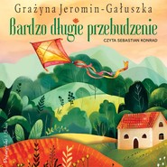 Bardzo długie przebudzenie
