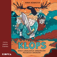 KLOPS. Koło Lokalnych Obrońców Polskich Smoków