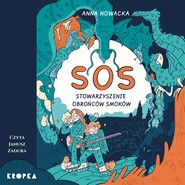SOS. Stowarzyszenie Obrońców Smoków