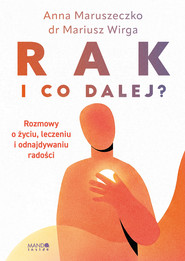 RAK. I co dalej?