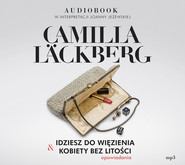 Idziesz do więzienia & Kobiety bez litości