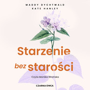 Starzenie bez starości
