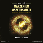 Jesteś Marzeniem Wszechświata