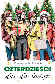 Czterdzieści dni do świąt