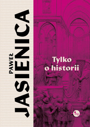 Tylko o historii