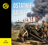 Ostatnie salwy z Łazienek