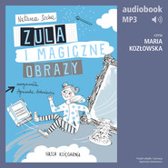 Zula i magiczne obrazy (t. 3)