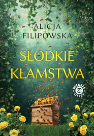 Słodkie kłamstwa