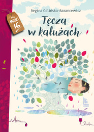 Tęcza w kałużach