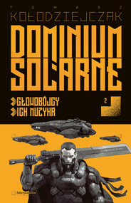 Dominium Solarne. Tom 2