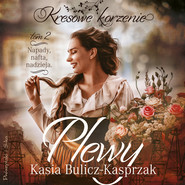 Plewy. Napady, nafta, nadzieja