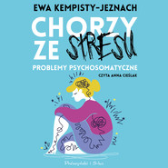 Chorzy ze stresu