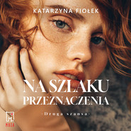 Na szlaku przeznaczenia