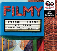 Filmy, których nigdzie nie grają