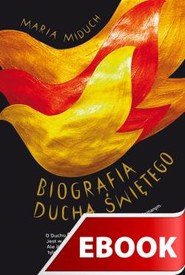 Biografia Ducha Świętego