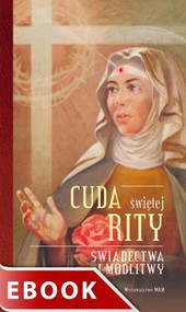 Cuda świętej Rity