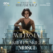 Wiedźma Jego Królewskiej Mości. Królewska wiedźma. Tom 2