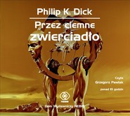 Przez ciemne zwierciadło