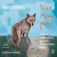 Skąd przyszedł pies?