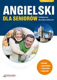 Angielski dla seniorów. Poziom podstawowy