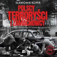 Polscy terroryści i zamachowcy