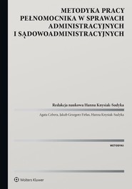 Metodyka pracy pełnomocnika w sprawach administr.