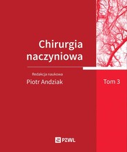 Chirurgia naczyniowa T. 3