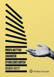 Profilaktyka zagrożeń cywilizacyjnych