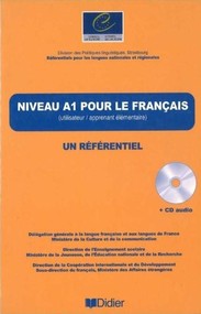 Niveau A1 pour le francais un referentiel + CD