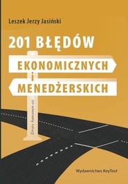 201 błędów ekonomicznych i menedżerskich