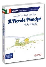 Włoski. Il Piccolo Principe. Mały Książę. Adaptacja z ćwiczenia