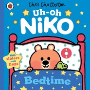 Uh-Oh, Niko. Bedtime
