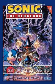 Bitwa o Anielską Wyspę 2. Sonic the Hedgehog. Tom 6 wyd. 2