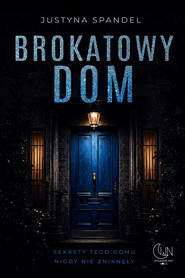 Brokatowy dom