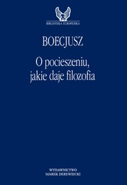 O pocieszeniu,  jakie daje filozofia wyd. 2