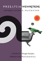 Przejścia wewnętrzne pomiędzy czuciem a myśleniem