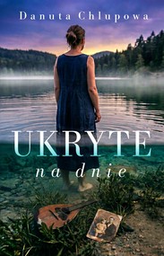 Ukryte na dnie