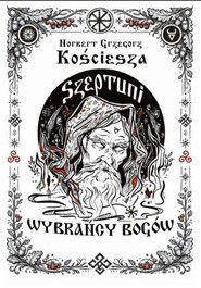 Szeptuni T.2 Wybrańcy bogów