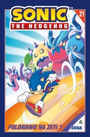 Polowanie na Zeti 1. Sonic the Hedgehog. Tom 21