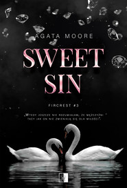 Sweet Sin. Fircrest. Tom 3