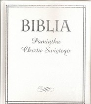 Biblia Pamiątka Chrztu Świętego