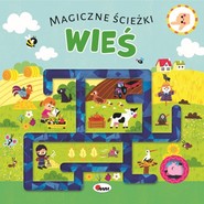 Wieś. Magiczne ścieżki