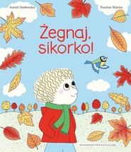 Żegnaj, sikorko!
