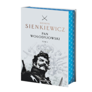 Pan Wołodyjowski. Tom 1 (ilustrowane brzegi)